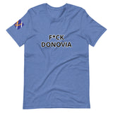 F*CK DONOVIA t-shirt