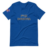 F*CK DONOVIA t-shirt