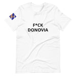 F*CK DONOVIA t-shirt